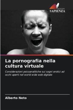 La pornografia nella cultura virtuale - Neto, Alberto