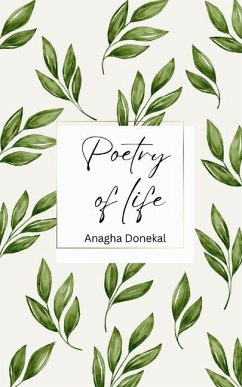 Poetry of life - Donekal, Anagha