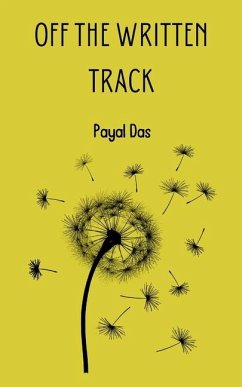 Off the Written Track - Das, Payal