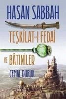 Hasan Sabbah - Teskilat-i Fedai ve Batiniler - Duruk, Cemal