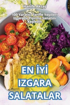 En İyİ Izgara Salatalar - Hanife Akta&