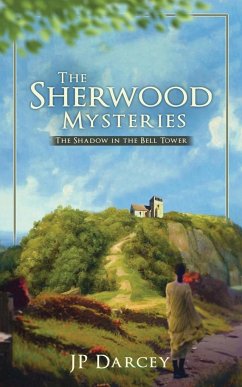 The Sherwood Mysteries - Darcey, Jp