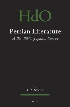 Persian Literature, a Bio-Bibliographical Survey - A Storey, C. Persian Literature, a Bio-Bibliographical Survey - A Storey, C.