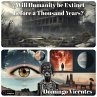 ¿Will Humanity be Extinct Before a... - Bild 1