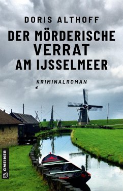 Der mörderische Verrat am IJsselmeer (eBook, ePUB) - Althoff, Doris