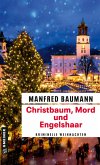 Christbaum, Mord und Engelshaar (eBook, PDF)