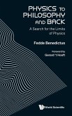 PHYSICS TO PHILOSOPHY AND BACK
