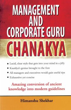 Management And Corporate Guru Chanakya - Shekhar, Himanshu