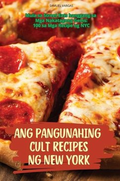 Ang Pangunahing Cult Recipes Ng New York - Samuel Vargas