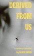 Derived From Us - Bild 1