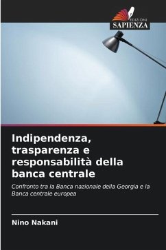 Indipendenza, trasparenza e responsabilità della banca centrale - Nakani, Nino