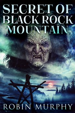 Secret of Black Rock Mountain (eBook, ePUB) - Murphy, Robin