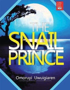 The Snail Prince - Uwuigiaren, Omoruyi