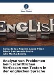 Analyse von Problemen beim schriftlichen Verfassen von Texten in der englischen Sprache