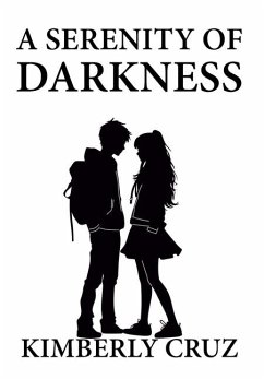 A Serenity of Darkness - Cruz, Kimberly