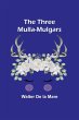 The Three Mulla-mulgars - Bild 1