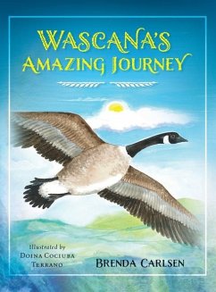 Wascana's Amazing Journey - Carlsen, Brenda