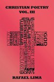 Christian Poetry Volume III Christian Poetry Volume III