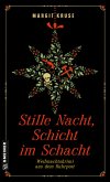 Stille Nacht, Schicht im Schacht (eBook, PDF)