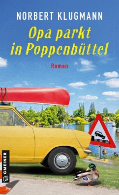 Opa parkt in Poppenbüttel (eBook, ePUB) - Klugmann, Norbert