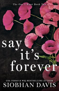 Say It's Forever - Davis, Siobhan