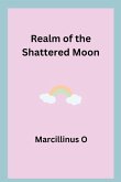 Realm of the Shattered Moon