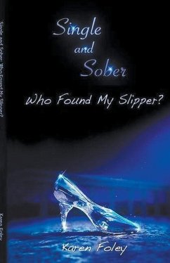 Single and Sober - Foley, Karen Marie