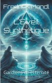 L'Éveil Synthétique