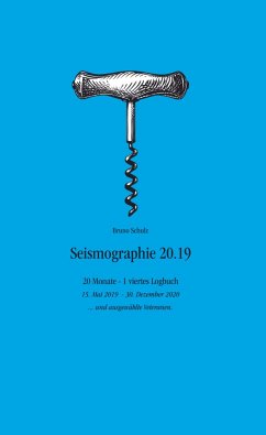 Seismographie 20.19 - Schulz, Bruno