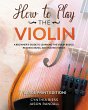 How to Play the Violin (Large Print... - Bild 1