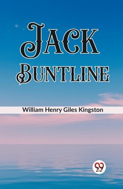 Jack Buntline - Henry Giles Kingston, William