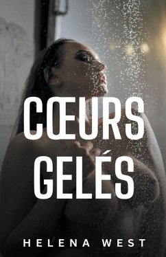 Coeurs gelés - West, Helena