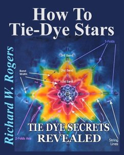 How to Tie-Dye Stars - Rogers, Richard W