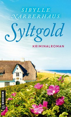 Syltgold (eBook, ePUB) - Narberhaus, Sibylle