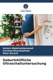 Geburtshilfliche Ultraschalluntersuchung