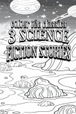 Gerald Vance's 3 Science Fiction Stories [Premium Deluxe Exclusive Edition - Enhance a Beloved Classic Book and Create a Work of Art!]