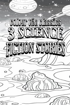 EXCLUSIVE COLORING BOOK Edition of Gerald Vance's 3 Science Fiction Stories - Colour the Classics