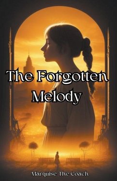 The Forgotten Melody - Coach, Marquise The