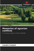 Memories of agrarian conflicts