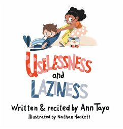 Uselessness & Laziness - Tayo, Ann