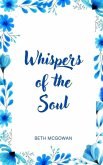 Whispers of the Soul
