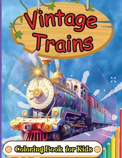 Vintage Trains Coloring Book for Kids - Tobba