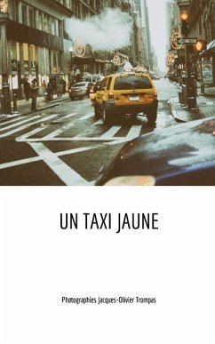 Un taxi jaune - Trompas, Jacques-Olivier