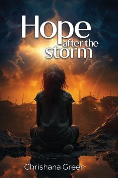 Hope after the Storm - Greer, Chrishana