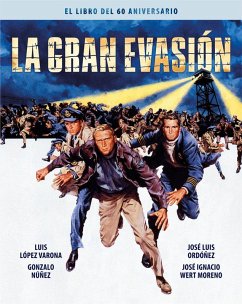 Cover La gran evasion. El libro del 60 aniversario