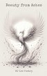 Beauty from Ashes - Bild 1