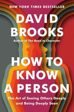 Cómo Conocer a Una Persona. El Arte de Conectar Con Los Demás Y Mostrarte Con Sinceridad - Brooks, David