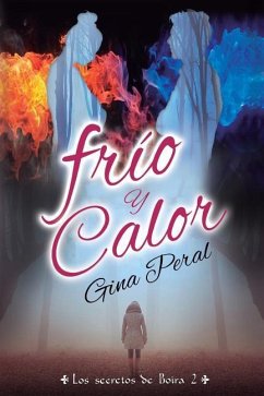 Frío y Calor - Peral, Gina