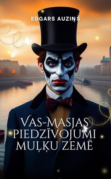 Vas-Masjas piedzivojumi mulku zeme (eBook, ePUB) Vas-Masjas piedzivojumi mulku zeme (eBook, ePUB)