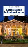Letzte Nacht in Baden-Baden (eBook, ePUB)
